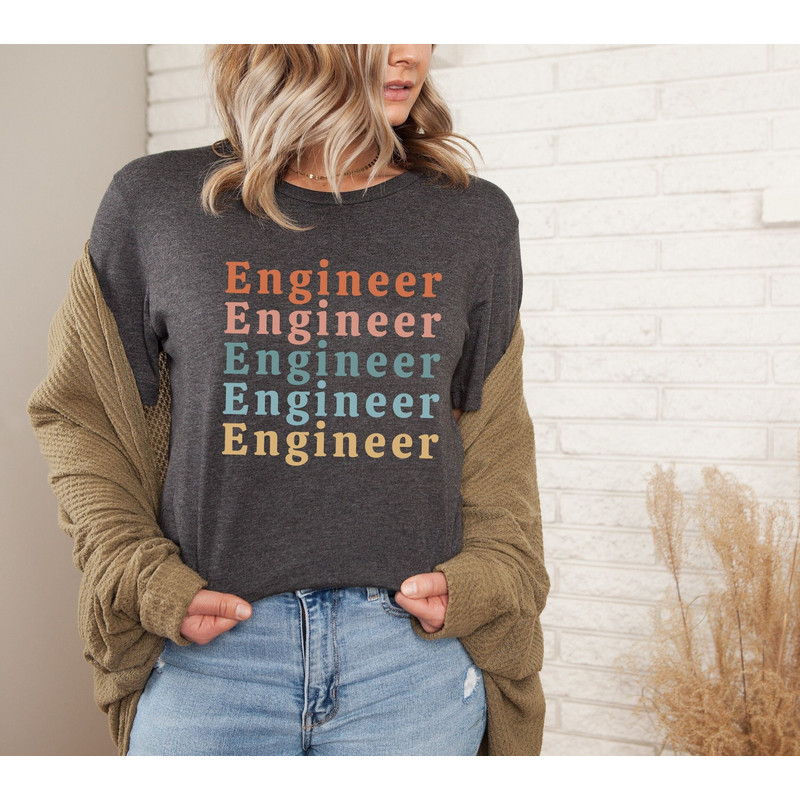 Engineer Shirt Engineer Gift for Women Engineer Tshirts Engineer Graduation Gift Engineering Teacher Gift Engineering Tshirt Engineer Tee.jpg