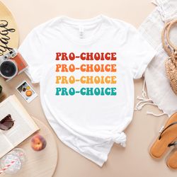 retro pro choice t-shirt, pro roe shirt, rights shirt for women, womens rights, feminist shirts, roe v wade