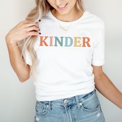 kindergarten teacher shirt kindergarten tshirts back to school shirt kinder teacher tshirt kinder teacher gift teacher a