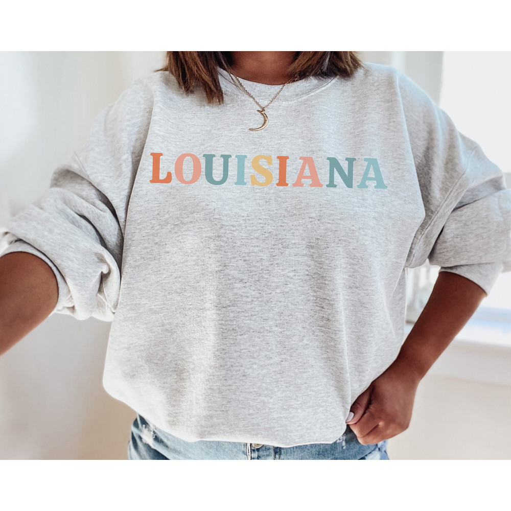 Louisiana Sweatshirt Louisiana Sweater Cute Louisiana Shirt Louisiana Crew Neck Louisiana Gift Louisiana Sweatshirts Louisiana Shirts.jpg
