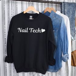 nail tech sweatshirt nail boss shirt gift for nail tech nail technician sweater nail artist tee gift for manicurist shir