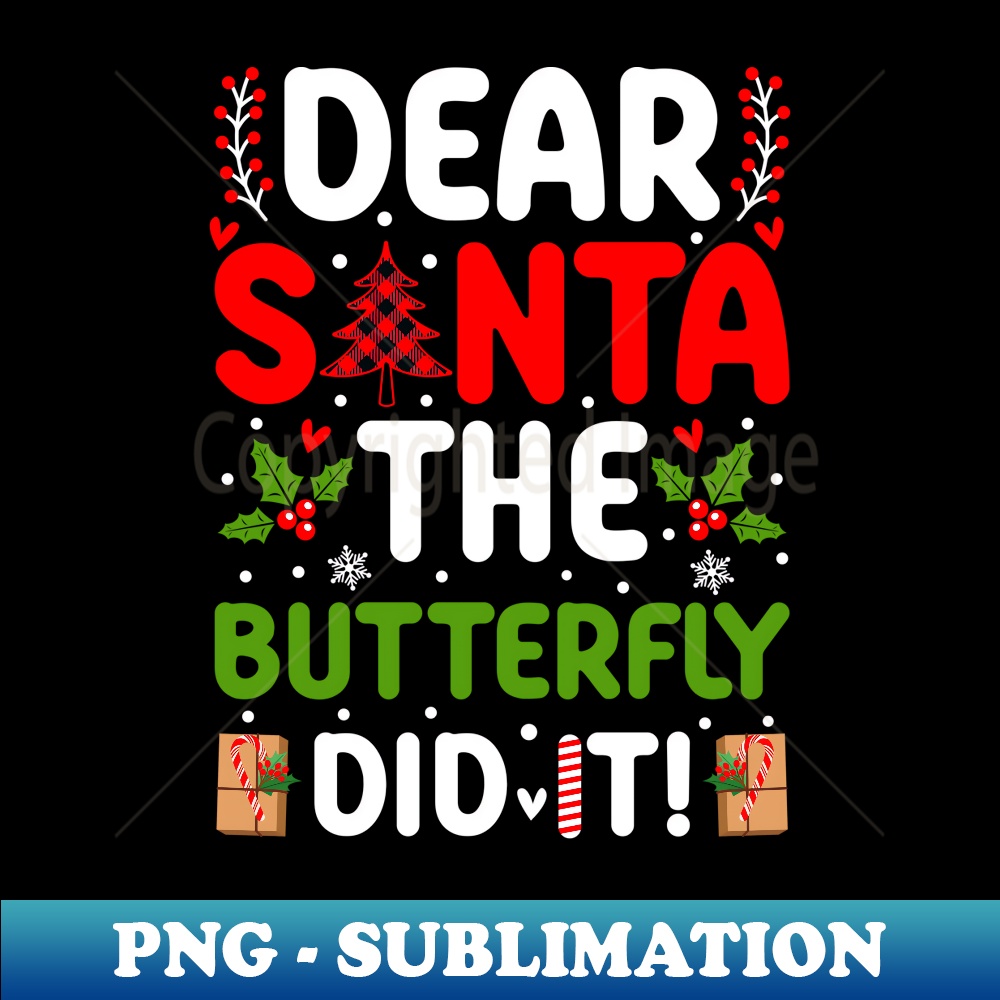 AI-8536_Dear Santa The Butterfly Did It 0120.jpg
