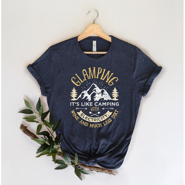 Glamping Shirt, Camping Shirt, Shirts For Camper, Camping Gifts, Adventure Lover Tees, Mountain Shirt, Camping Group Shirt.jpg
