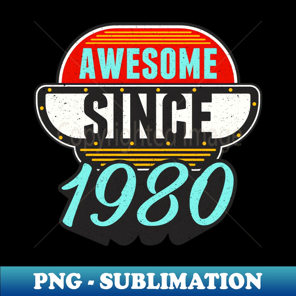 AY-2654_Awesome Since 1980 43rd Birthday 7223.jpg