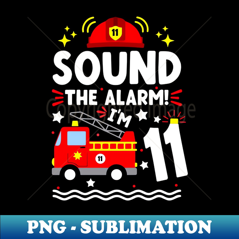 AZ-25832_Sound The Alarms Im 11 11th Birthday Fireman Firetruck Boys 6534.jpg