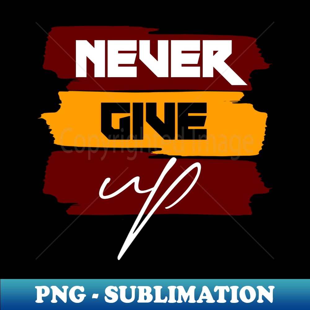 BA-20473_Never Give Up Typography 3029.jpg