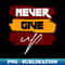 BA-20473_Never Give Up Typography 3029.jpg