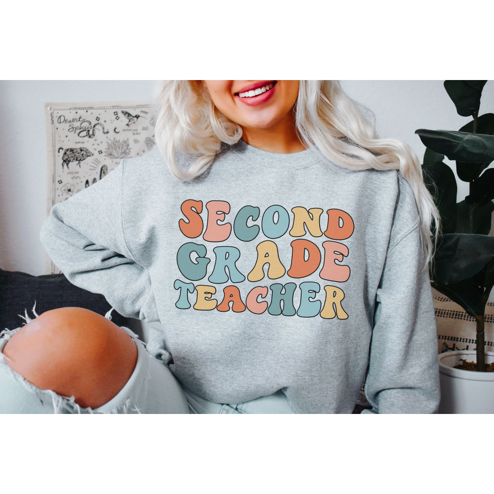 Second Grade Teacher Sweatshirt 2nd Grade Teacher Second Grade Teacher Shirt Second Grade Team Shirts Teacher Gift Teacher Appreciation Gift.jpg