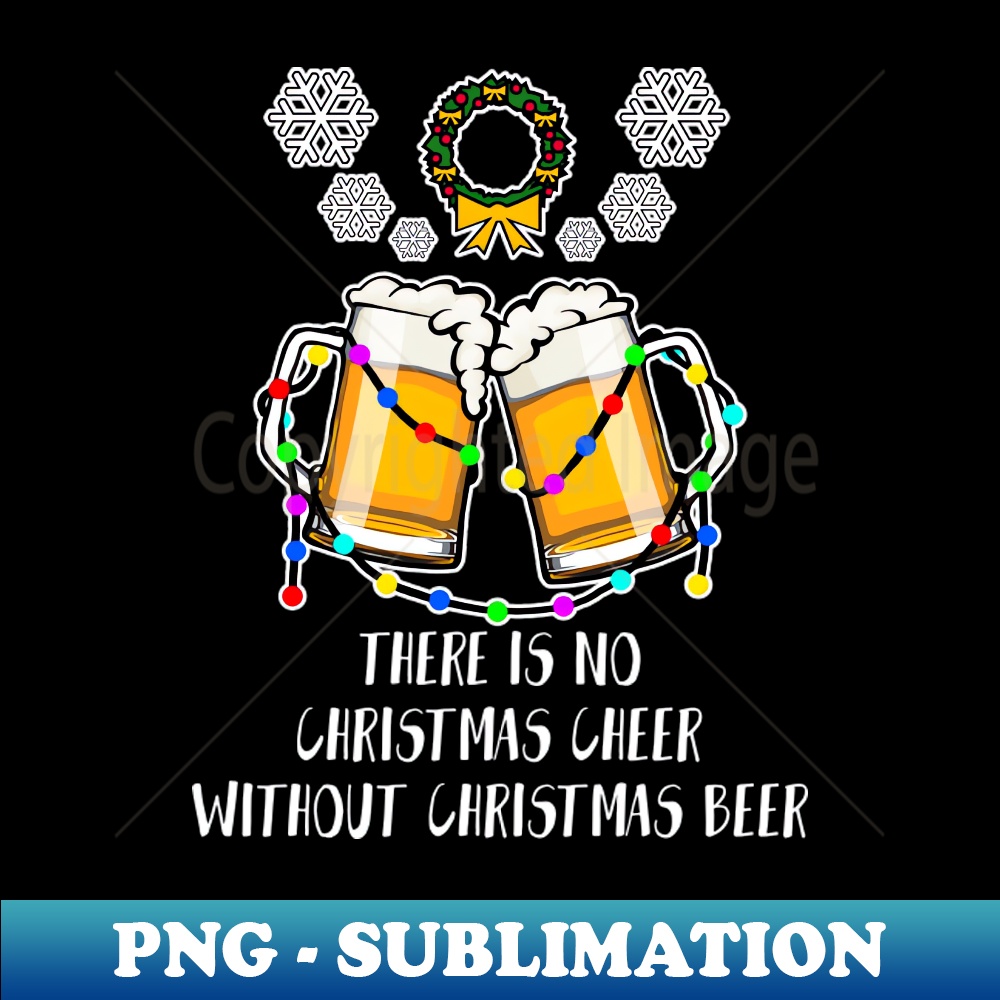 BQ-28139_There Is No Christmas Cheer Without Christmas Beer Shirt Funny Beer Christmas Santa Tshirt Beermas Holiday Gift Beer Party Tee 6245.jpg