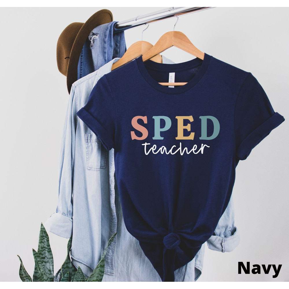 Special Education Teacher Shirt SPED Teacher Gifts SPED Teacher Shirt Teacher Gift Student Teacher Gift Future Teacher Tee SPED Teacher Tee.jpg