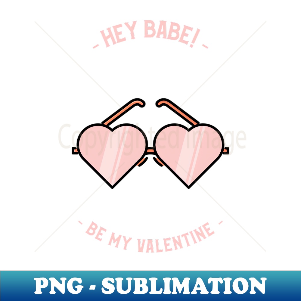 BU-13777_Hey BABE Be my Valentine 3240.jpg