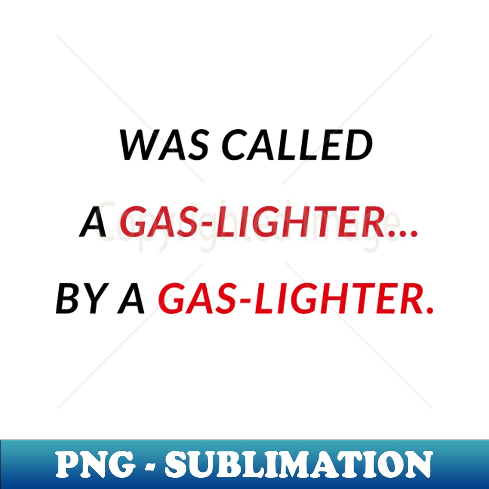 CK-11974_Gaslighters calls other gaslighters 8914.jpg