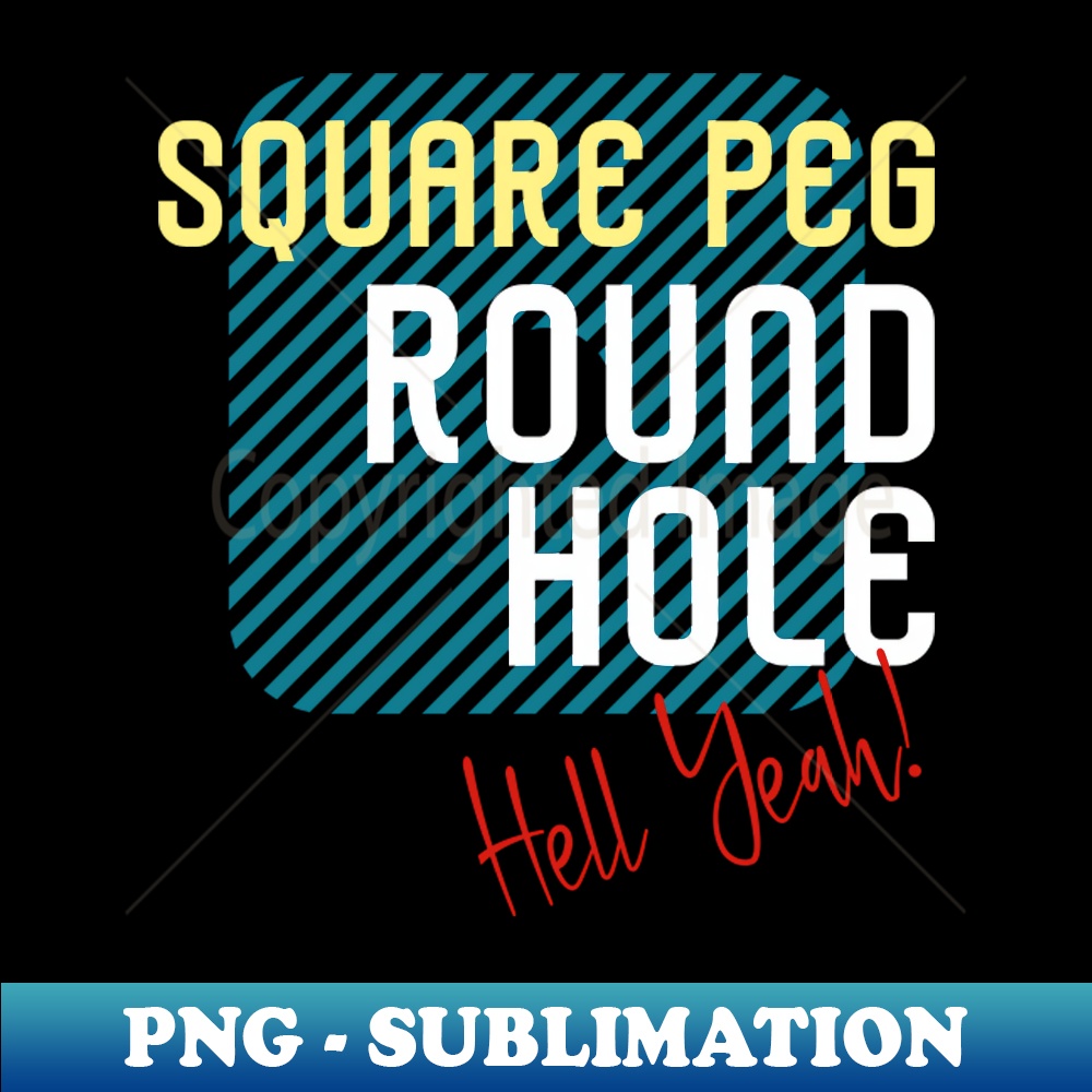 DB-12756_Graphic Square Peg - Hell Yeah Bold Version All Dark 3540.jpg