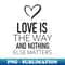 EF-18132_LOVE IS THE WAY statement 1103.jpg