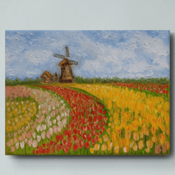 Holland painting oil Tulip field wall art Mill oil painting Netherlands painting