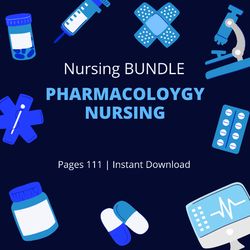 PHARMACOLOGY Nursing 2024  | Nursing Bundle | PDF File | Pages 111