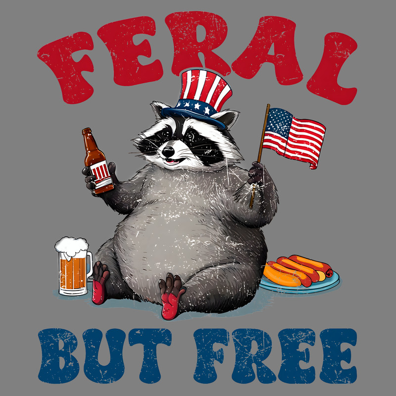 Funny-Raccoon-4th-Of-July-Feral-But-Free-PNG-2206241023.png