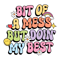 Bit-Of-A-Mess-But-Doing-My-Best-SVG-Digital-2603241050.png