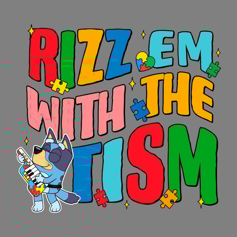 Rizz-Em-With-The-Tism-Funny-Bluey-Cartoon-SVG-2903241088.png