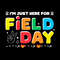 Im-Just-Here-For-Field-Day-2024-SVG-Digital-Download-S2304241673.png