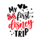 My-first-disneyland-trip-SVG-Digital-Download-Files-2275155.png