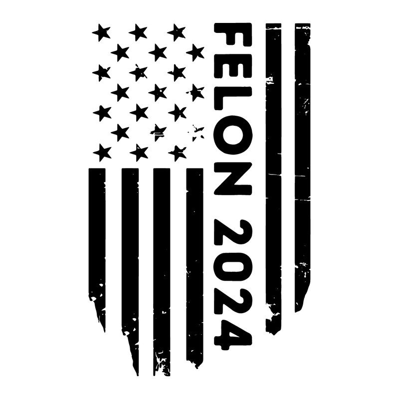 Felon-2024-Political-US-Flag-SVG-Digital-Download-Files-1206241051.png