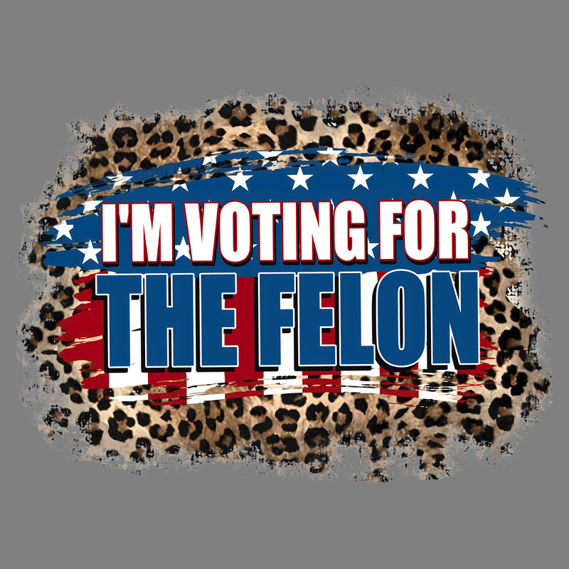 Leopard-Im-Voting-For-The-Felon-American-2024-PNG-1206241057.png