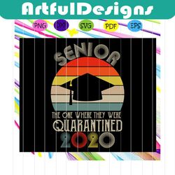 senior class of 2020 quarantined svg, sunset vintage svg, senior 2020 svg, senior class 2020,senior gift,senior shirt, f