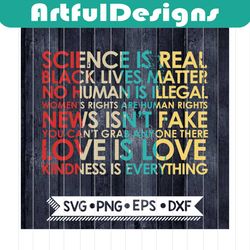 retro, science is real, black lives matter, no human is illegal svg, cricut file, svg, blm svg