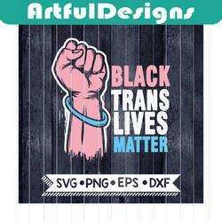 black trans lives matter svg, black lives matter, blm svg, cricut file, afro, svg