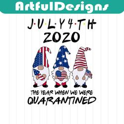 4th of july 2020 we are quarantined,american flag quarantined 2020 svg, july 4th svg,gnomes independence day,gnomes svg,
