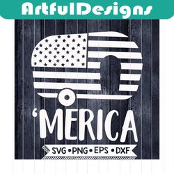 4th of july svg, merica svg, america svg, independence, patriotic camper svg, cricut file, svg