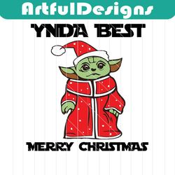 yoda best merry christmas svg, christmas svg, merry christmas svg, baby yoda svg, baby yoda shirt, star wars svg, star w