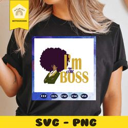 im the boss, sexy black girl, black lives matter, black girl magic, sexy girl, sexy queen, black queen, black queen birt