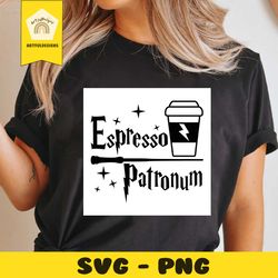 espresso patronum svg, espresso svg, espresso patronum, patronum harry potter,svg,trending svg, harry potter svg,harry