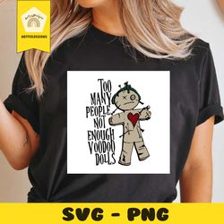 too many people not enough voodoo dolls svg, trending svg, halloween svg, voodoo doll svg, voodoo svg, monster doll svg,