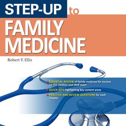 Step-Up to Family Medicine (Step-Up Series) 1st First Edition by Robert Ellis e-textbook ebook e-book