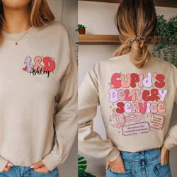 cupid's delivery service t-shirt, labor and delivery nurse valentine sweatshirt, nicu ob nurse valentine gift.