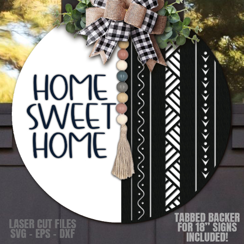 Home Sweet Home SVG - Laser Cut Files - Boho Door Hanger SVG - Western SVG - Glowforge Files