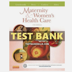 Test Bank Maternity & Womens Health Care 11th Edition Nursing by Deitra Leonard Lowdermilk