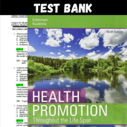 Latest 2023 Health Promotion Throughout the Life Span 9th Edition Edelman Test bank | All Chapters