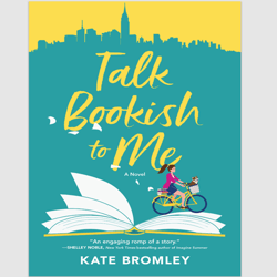 Talk Bookish to Me: A Romantic Comedy Novel e-book ebook PDF download