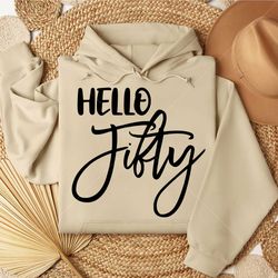 hello fifty svg - 50th birthday clipart