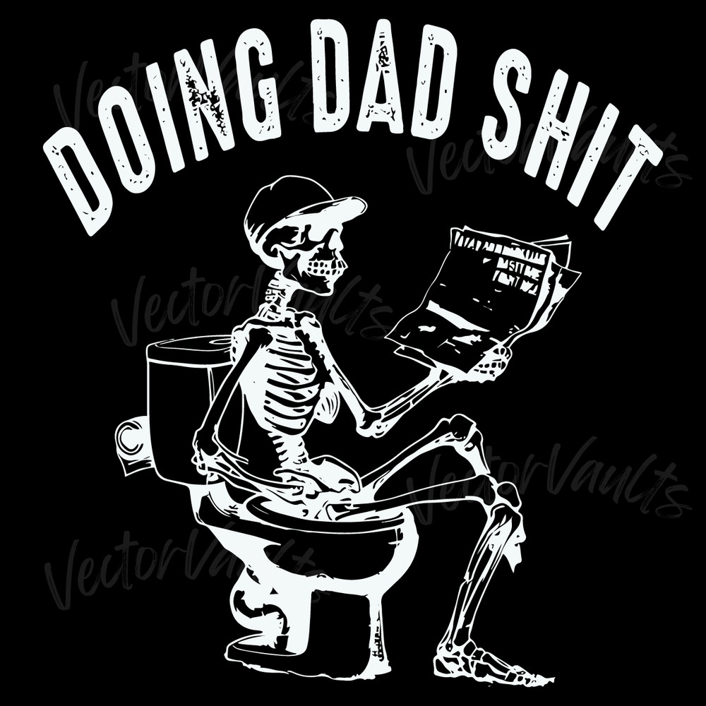 Doing-Dad-Shit-Funny-Fathers-Day-Skeleton-SVG-20240601009.png