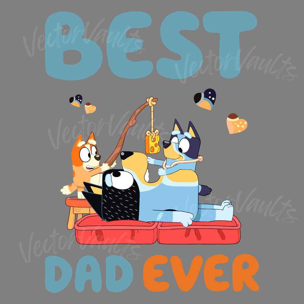 Bluey-Father-Day-Best-Dad-Ever-Cartoon-SVG-20240606007.png
