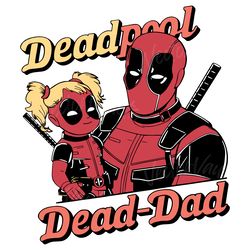 deadpool dead dad and daughter svg digital download files