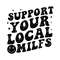 Retro-Support-Your-Local-MILFS-SVG-Digital-Download-Files-C1904241284.png