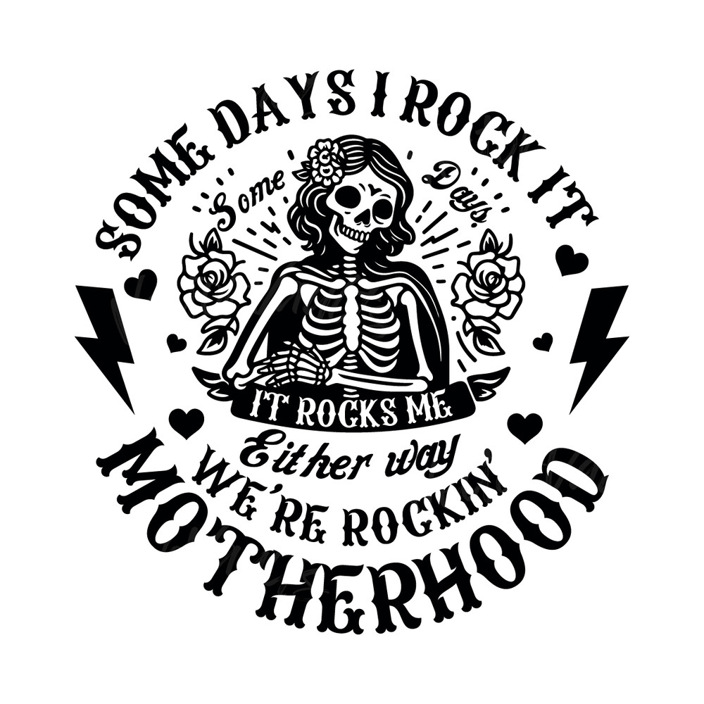 We-Are-Rockin-Motherhood-Skeleton-SVG-Digital-Download-Files-C1904241212.png