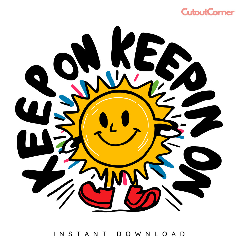 Keep-On-Keepin-On-Vintage-Svg-Digital-Download-Files-1006242031.png