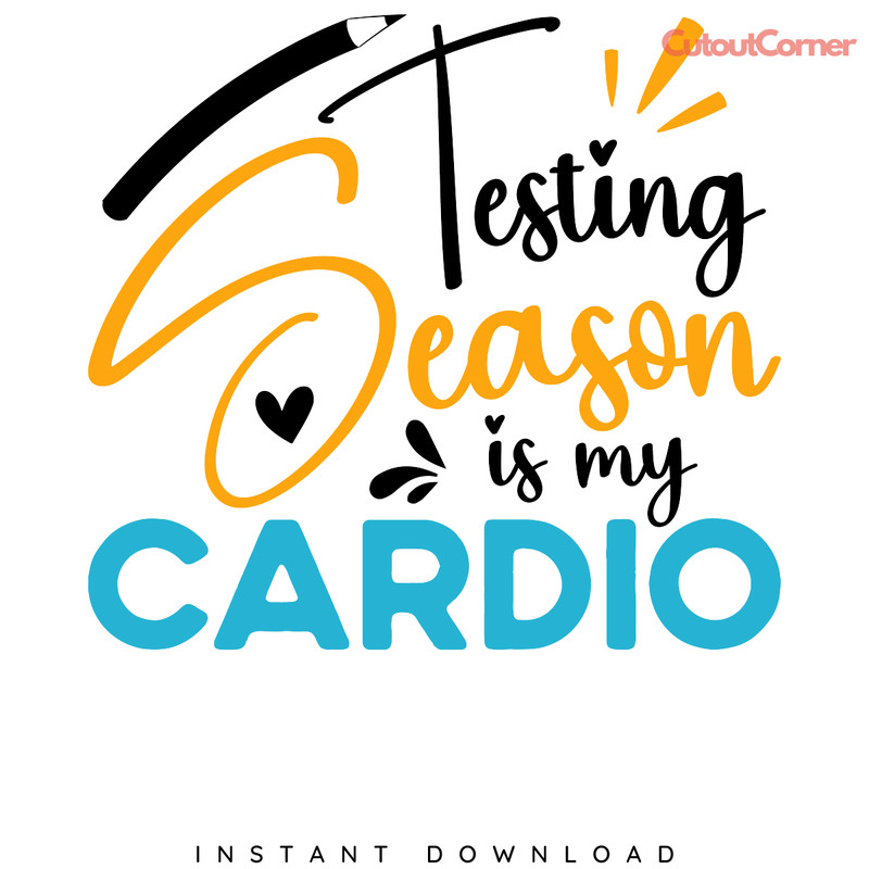 Testing-Season-Is-My-Cardio-Funny-Exams-PNG-S1304241269.png